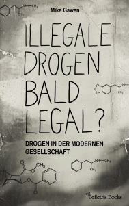 Illegale Drogen bald legal?