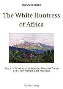 The White Huntress of Africa